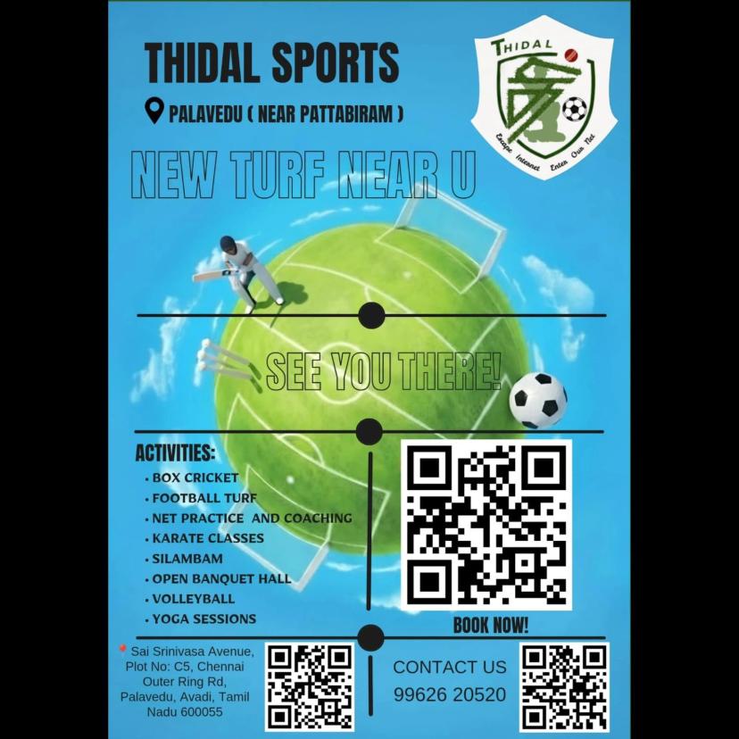 Thidal Sports, Palavedu, Chennai